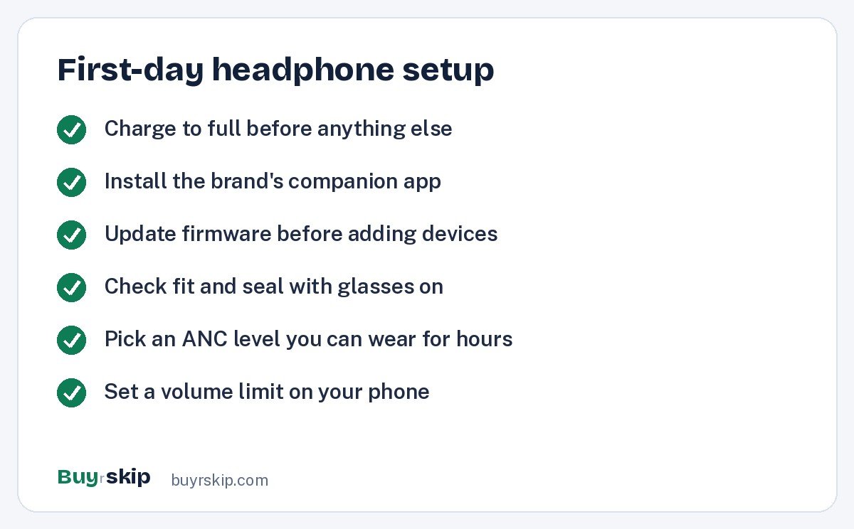 First-day headphone setup (checklist)